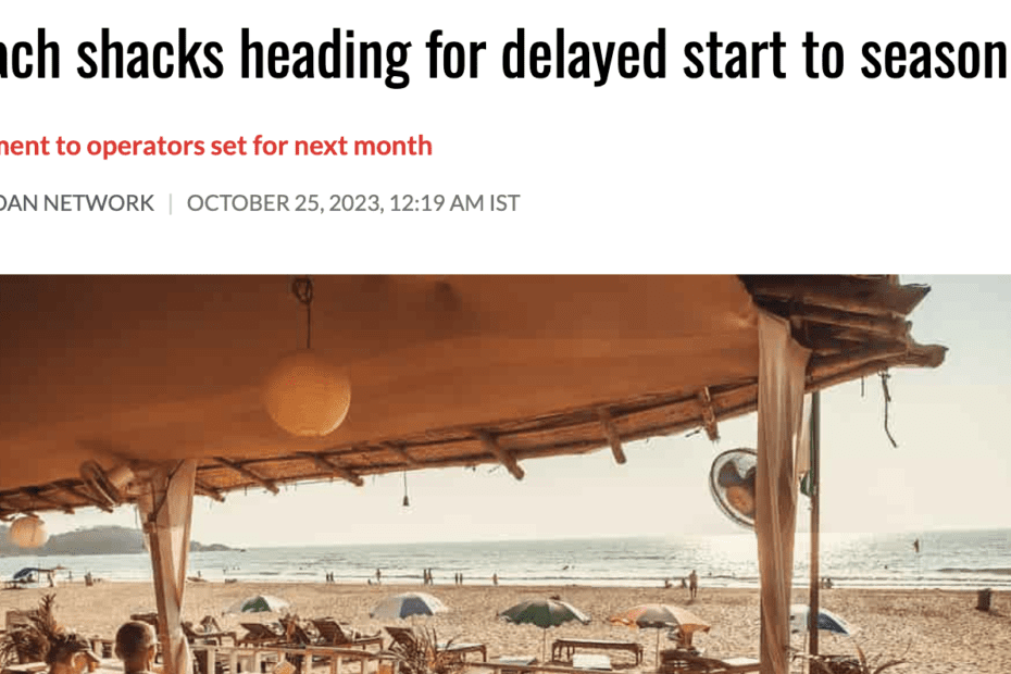 beach shacks in Goa headed for a delayed start